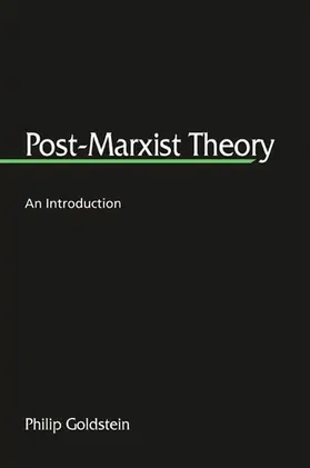 Goldstein |  Post-Marxist Theory | eBook | Sack Fachmedien