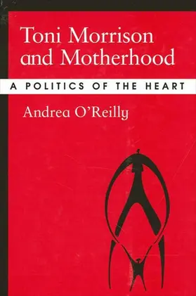 O'Reilly |  Toni Morrison and Motherhood | eBook | Sack Fachmedien