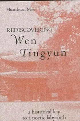 Mou |  Rediscovering Wen Tingyun | eBook | Sack Fachmedien