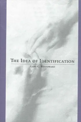 Woodward |  The Idea of Identification | eBook | Sack Fachmedien