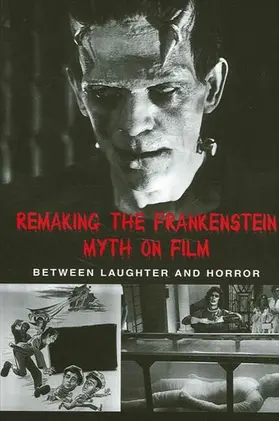 Picart |  Remaking the Frankenstein Myth on Film | eBook | Sack Fachmedien