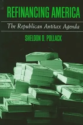 Pollack |  Refinancing America | eBook | Sack Fachmedien