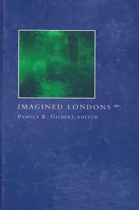 Gilbert |  Imagined Londons | eBook | Sack Fachmedien