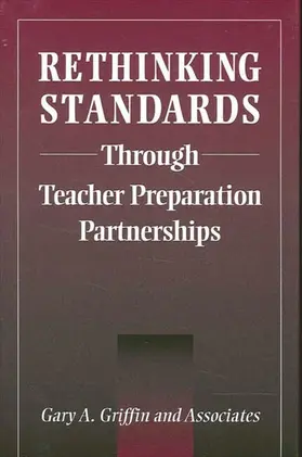  Rethinking Standards through Teacher Preparation Partnerships | eBook | Sack Fachmedien