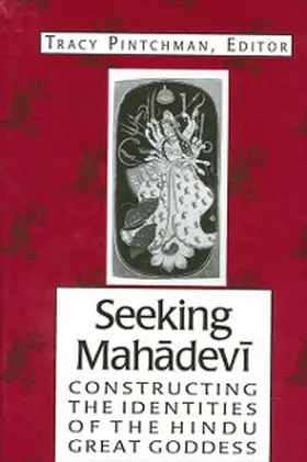 Pintchman |  Seeking Mahadevi | eBook | Sack Fachmedien