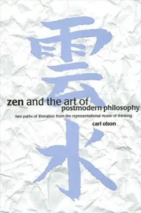 Olson |  Zen and the Art of Postmodern Philosophy | eBook | Sack Fachmedien