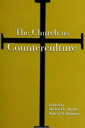 Budde / Brimlow |  The Church as Counterculture | eBook | Sack Fachmedien