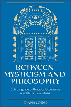 Lobel |  Between Mysticism and Philosophy | eBook | Sack Fachmedien