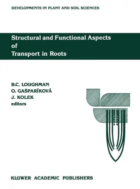 Loughman / Gasparíková / Kolek |  Structural and Functional Aspects of Transport in Roots | Buch |  Sack Fachmedien