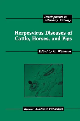 Wittmann |  Herpesvirus Diseases of Cattle, Horses, and Pigs | Buch |  Sack Fachmedien