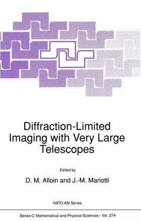 Mariotti / Alloin |  Diffraction-Limited Imaging with Very Large Telescopes | Buch |  Sack Fachmedien