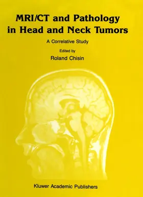 Ragozzino / Chisin / Joseph |  Mri/CT and Pathology in Head and Neck Tumors | Buch |  Sack Fachmedien