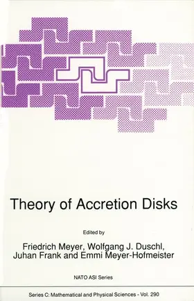 Meyer / Duschl / Frank |  Theory of Accretion Disks | Buch |  Sack Fachmedien