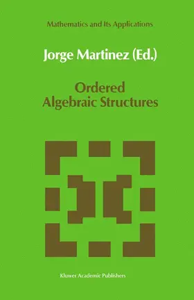 Martinez / Martínez |  Ordered Algebraic Structures | Buch |  Sack Fachmedien