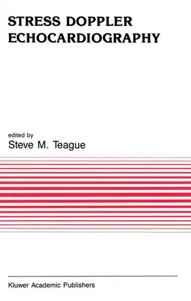 Teague |  Stress Doppler Echocardiography | Buch |  Sack Fachmedien