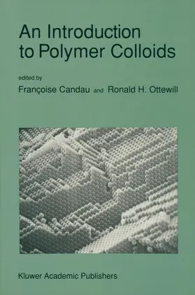 Candau / Ottewill |  An Introduction to Polymer Colloids | Buch |  Sack Fachmedien