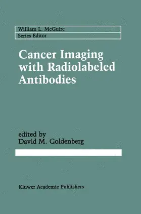 Goldenberg |  Cancer Imaging with Radiolabeled Antibodies | Buch |  Sack Fachmedien