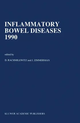 Rachmilewitz / Zimmerman |  Inflammatory Bowel Diseases 1990 | Buch |  Sack Fachmedien