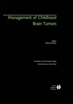 Deutsch |  Management of Childhood Brain Tumors | Buch |  Sack Fachmedien