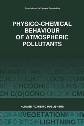 Restelli / Angeletti |  Physico-Chemical Behaviour of Atmospheric Pollutants (1989) | Buch |  Sack Fachmedien