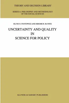 Funtowicz / Ravetz |  Uncertainty and Quality in Science for Policy | Buch |  Sack Fachmedien
