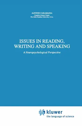 Caramazza |  Issues in Reading, Writing and Speaking | Buch |  Sack Fachmedien