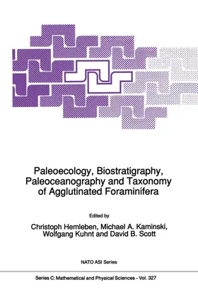 Hemleben / Kaminski / Kuhnt |  Paleoecology, Biostratigraphy, Paleoceanography and Taxonomy of Agglutinated Foraminifera | Buch |  Sack Fachmedien