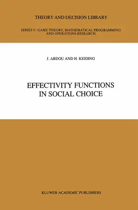 Keiding / Abdou |  Effectivity Functions in Social Choice | Buch |  Sack Fachmedien