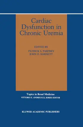 Parfrey / Harnett |  Cardiac Dysfunction in Chronic Uremia | Buch |  Sack Fachmedien