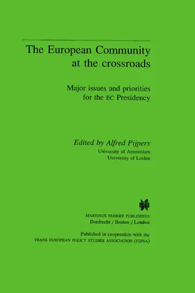 Pijpers |  The European Community at the Crossroads | Buch |  Sack Fachmedien