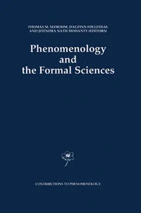 Seebohm / Mohanty / Føllesdal |  Phenomenology and the Formal Sciences | Buch |  Sack Fachmedien