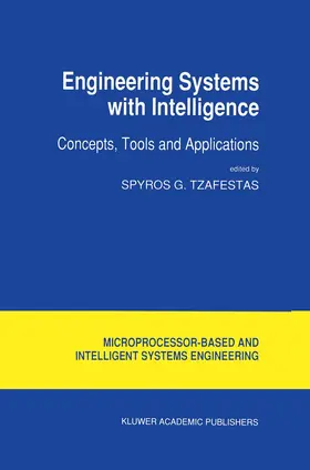 Tzafestas |  Engineering Systems with Intelligence | Buch |  Sack Fachmedien