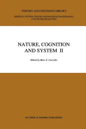 Carvallo |  Nature, Cognition and System II | Buch |  Sack Fachmedien
