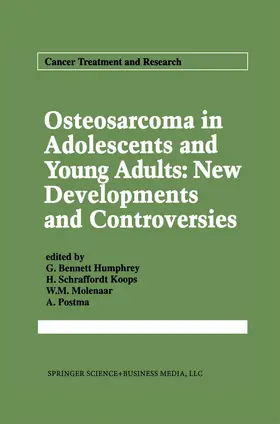 Humphrey / Schraffordt Koops / Molenaar |  Osteosarcoma in Adolescents and Young Adults: New Developments and Controversies | Buch |  Sack Fachmedien