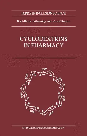 Szejtli / Frömming |  Cyclodextrins in Pharmacy | Buch |  Sack Fachmedien