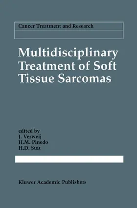 Verweij / Pinedo / Suit |  Multidisciplinary Treatment of Soft Tissue Sarcomas | Buch |  Sack Fachmedien