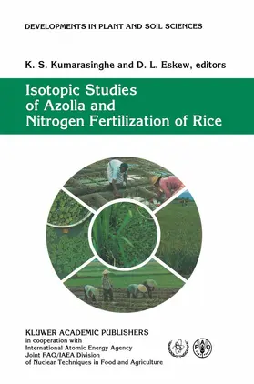 Eskew / Kumarasinghe |  Isotopic Studies of Azolla and Nitrogen Fertilization of Rice | Buch |  Sack Fachmedien
