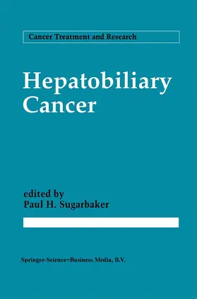 Sugarbaker |  Hepatobiliary Cancer | Buch |  Sack Fachmedien