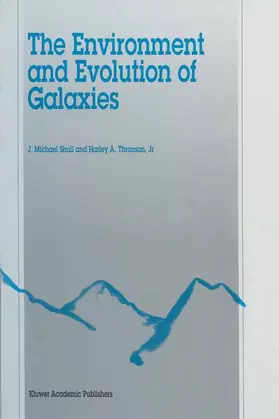 Thronson Jr. / Shull |  The Environment and Evolution of Galaxies | Buch |  Sack Fachmedien