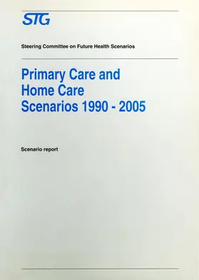  Primary Care and Home Care Scenarios 1990-2005 | Buch |  Sack Fachmedien