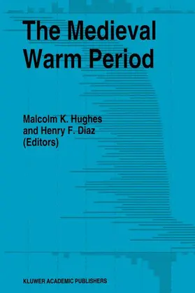 Hughes / Diaz |  The Medieval Warm Period | Buch |  Sack Fachmedien