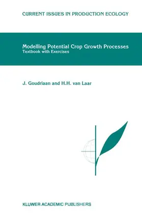 Goudriaan / Van Laar |  Modelling Potential Crop Growth Processes | Buch |  Sack Fachmedien