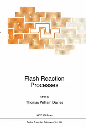Davies |  Flash Reaction Processes | Buch |  Sack Fachmedien