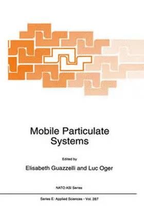 Oger / Guazzelli |  Mobile Particulate Systems | Buch |  Sack Fachmedien