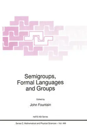 Fountain |  Semigroups, Formal Languages and Groups | Buch |  Sack Fachmedien