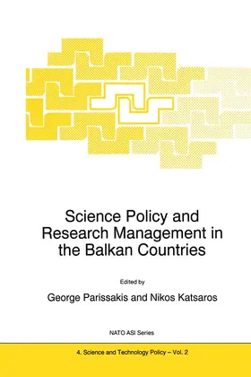 Katsaros / Parissakis |  Science Policy and Research Management in the Balkan Countries | Buch |  Sack Fachmedien