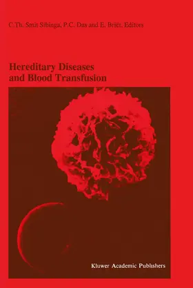 Smit Sibinga / Briët / Das | Hereditary Diseases and Blood Transfusion | Buch | 978-0-7923-3694-5 | sack.de