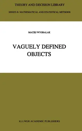 Wygralak |  Vaguely Defined Objects | Buch |  Sack Fachmedien