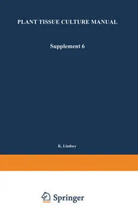 Lindsey |  Plant Tissue Culture Manual | Buch |  Sack Fachmedien