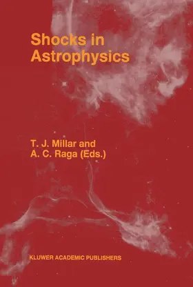 Raga / Millar |  Shocks in Astrophysics | Buch |  Sack Fachmedien